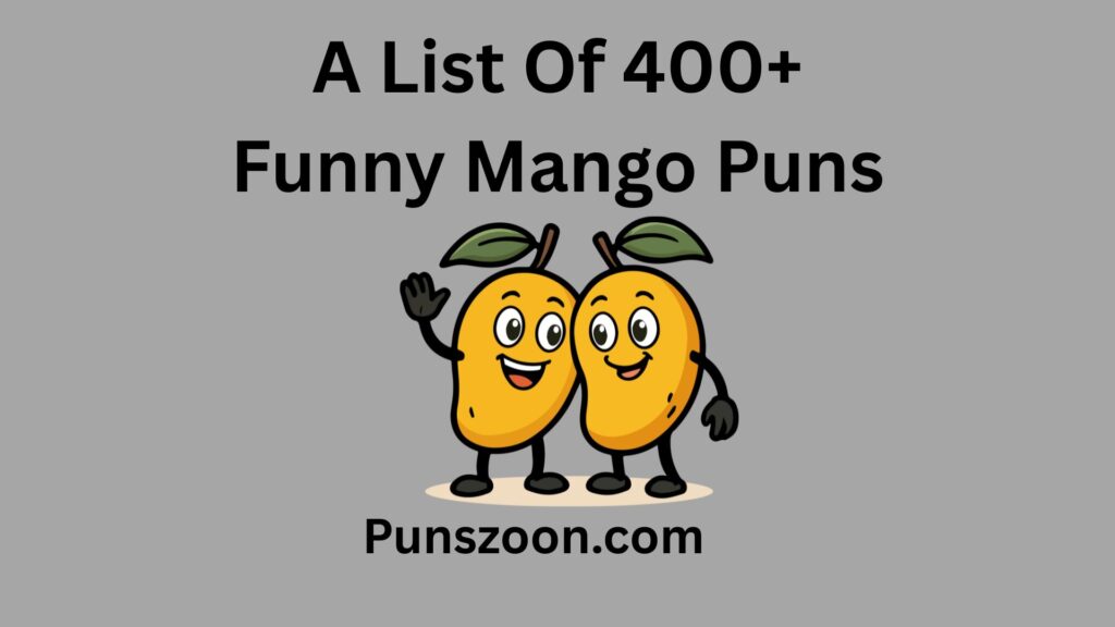 Funny Mango Puns