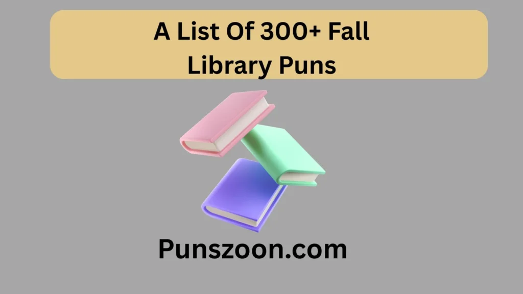  Fall Library Puns