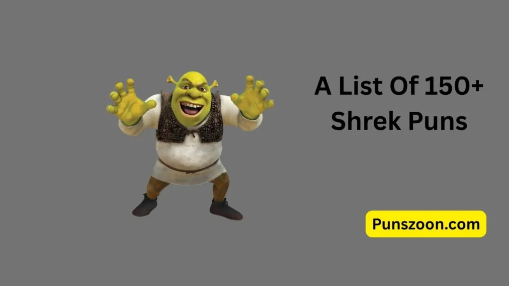 Shrek Puns One Liners