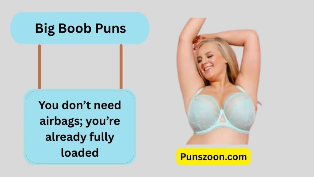 Big Boob Puns