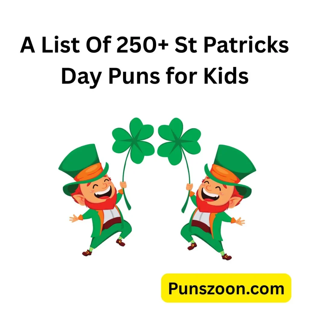 St Patricks Day Puns for Kids