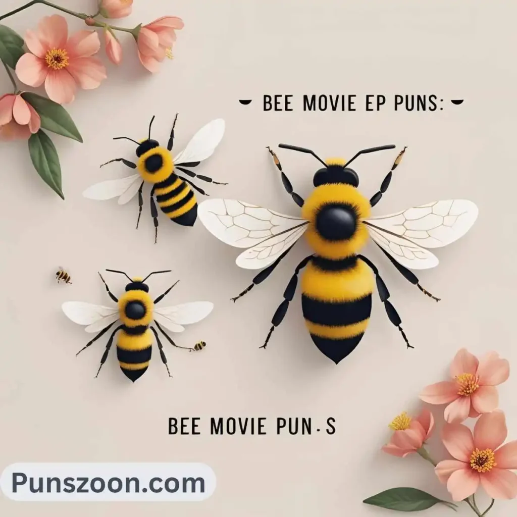Bee Movie Puns