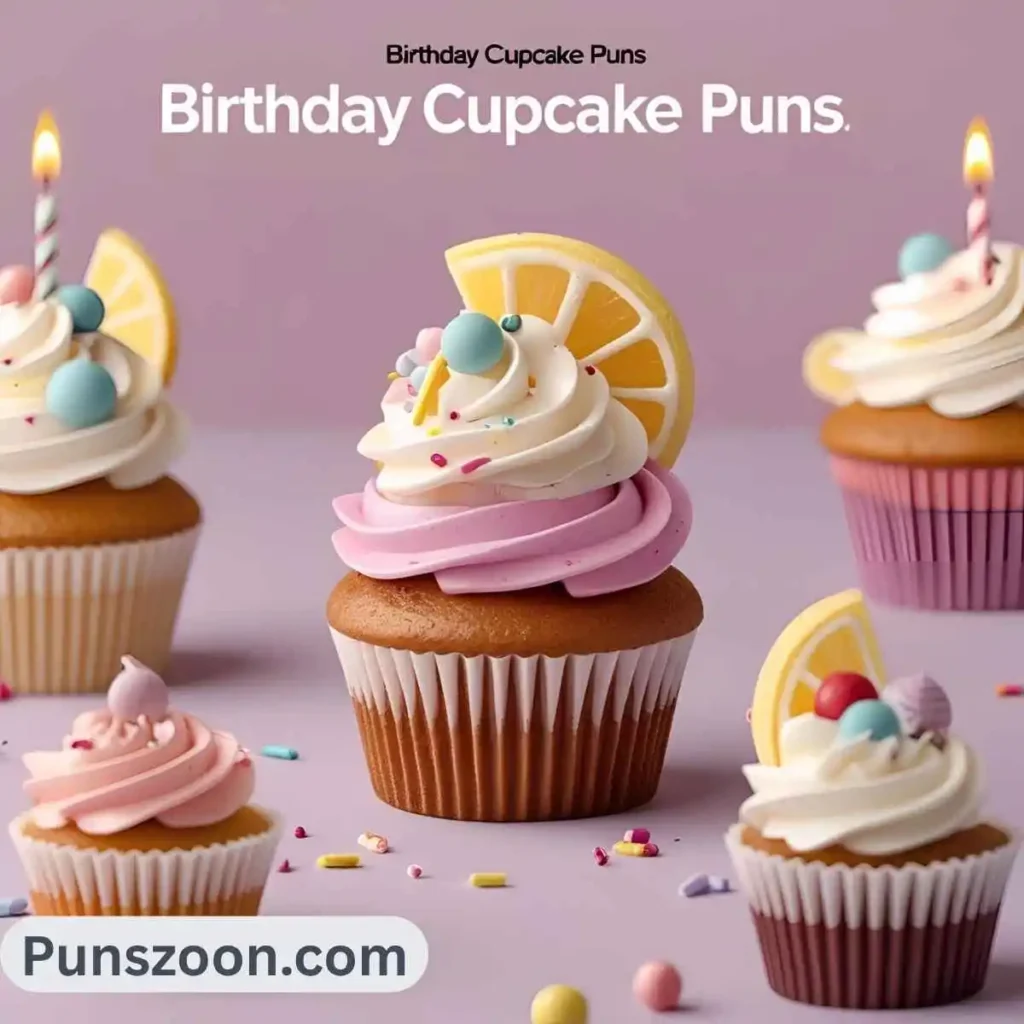 Birthday Cupcake Puns