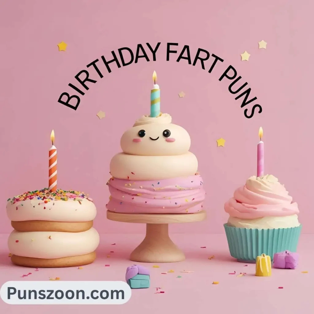 Birthday Fart Puns