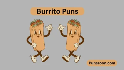 Burrito Puns