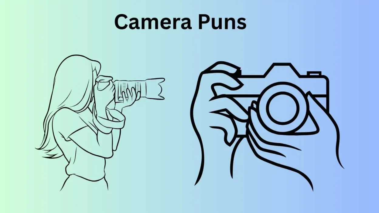 Camera Puns