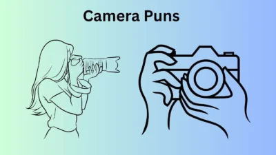 Camera Puns