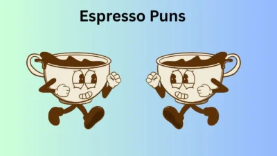 Espresso Puns