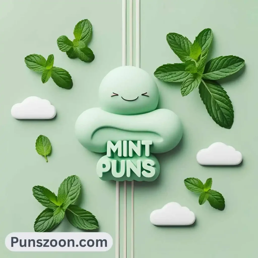 Funny Mint Puns