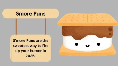 Smore Puns
