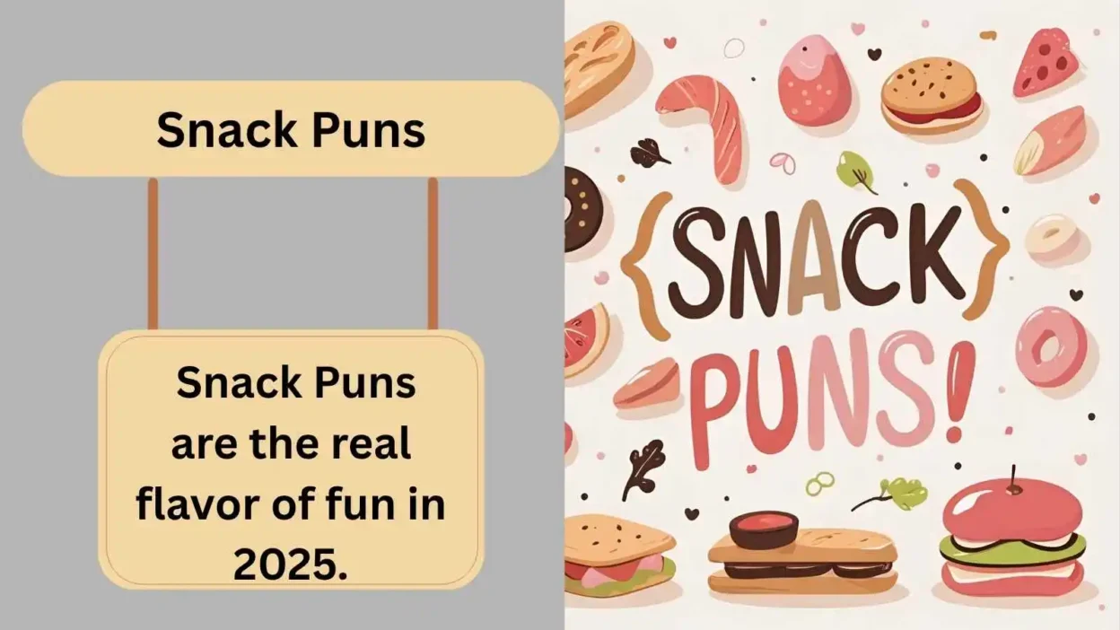 Snack Puns