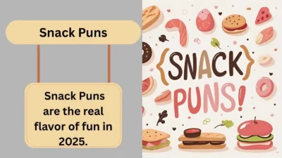 Snack Puns