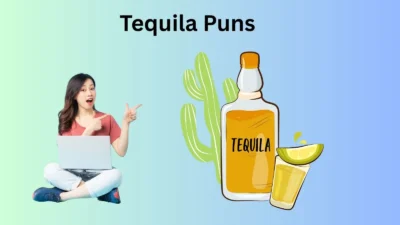 Tequila Puns