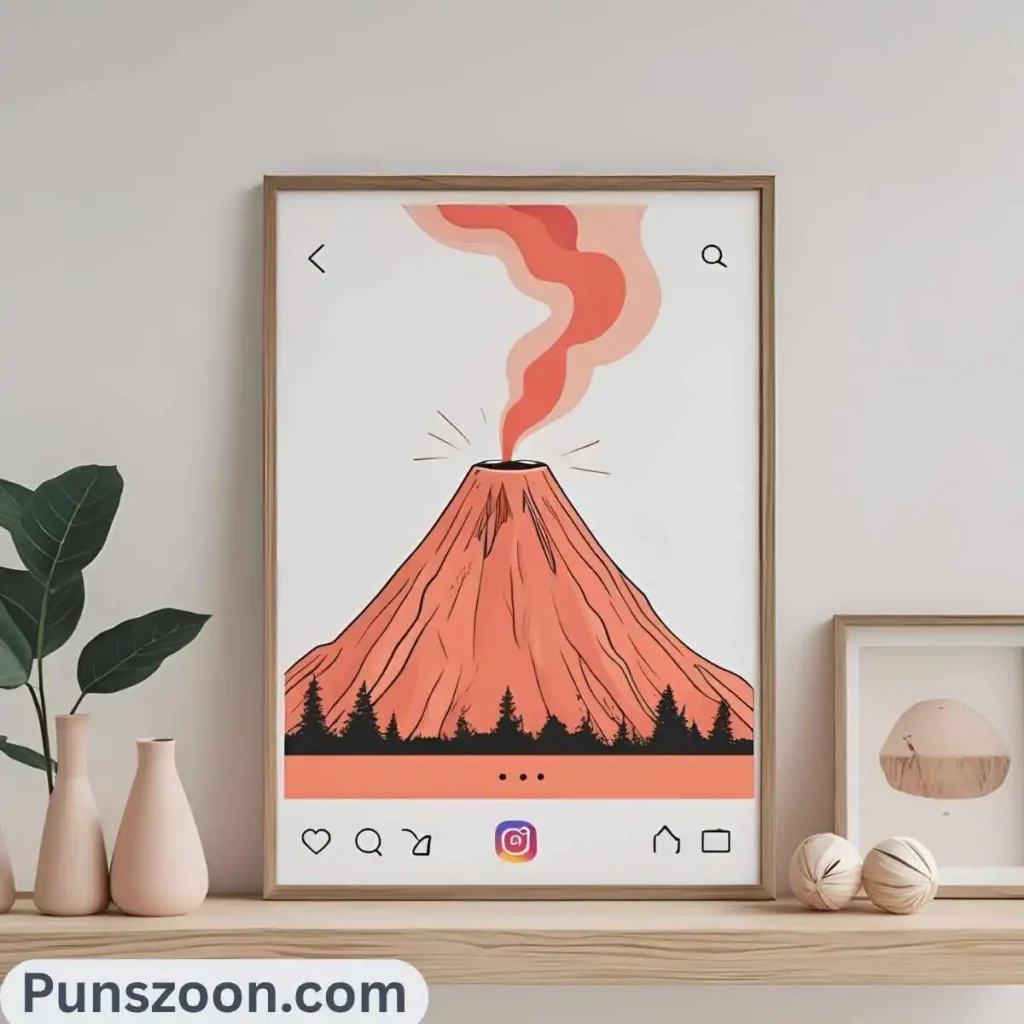 Volcano Puns Instagram
