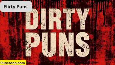 Dirty Puns