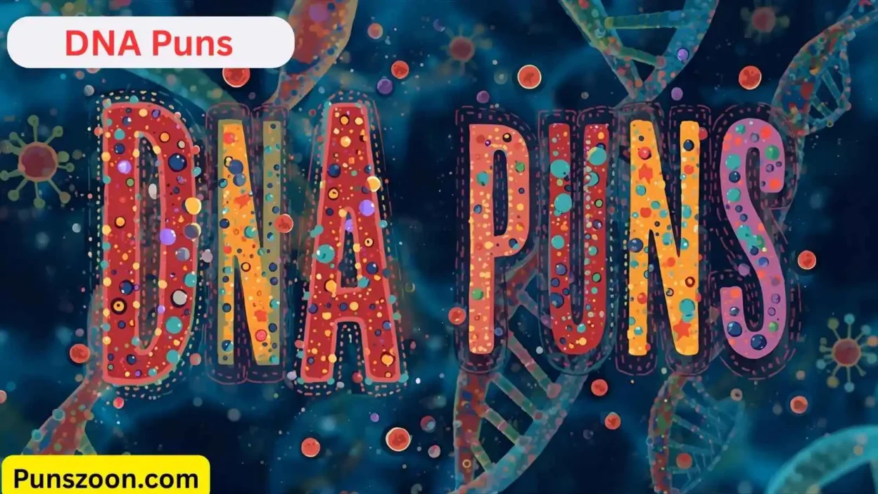 DNA Puns