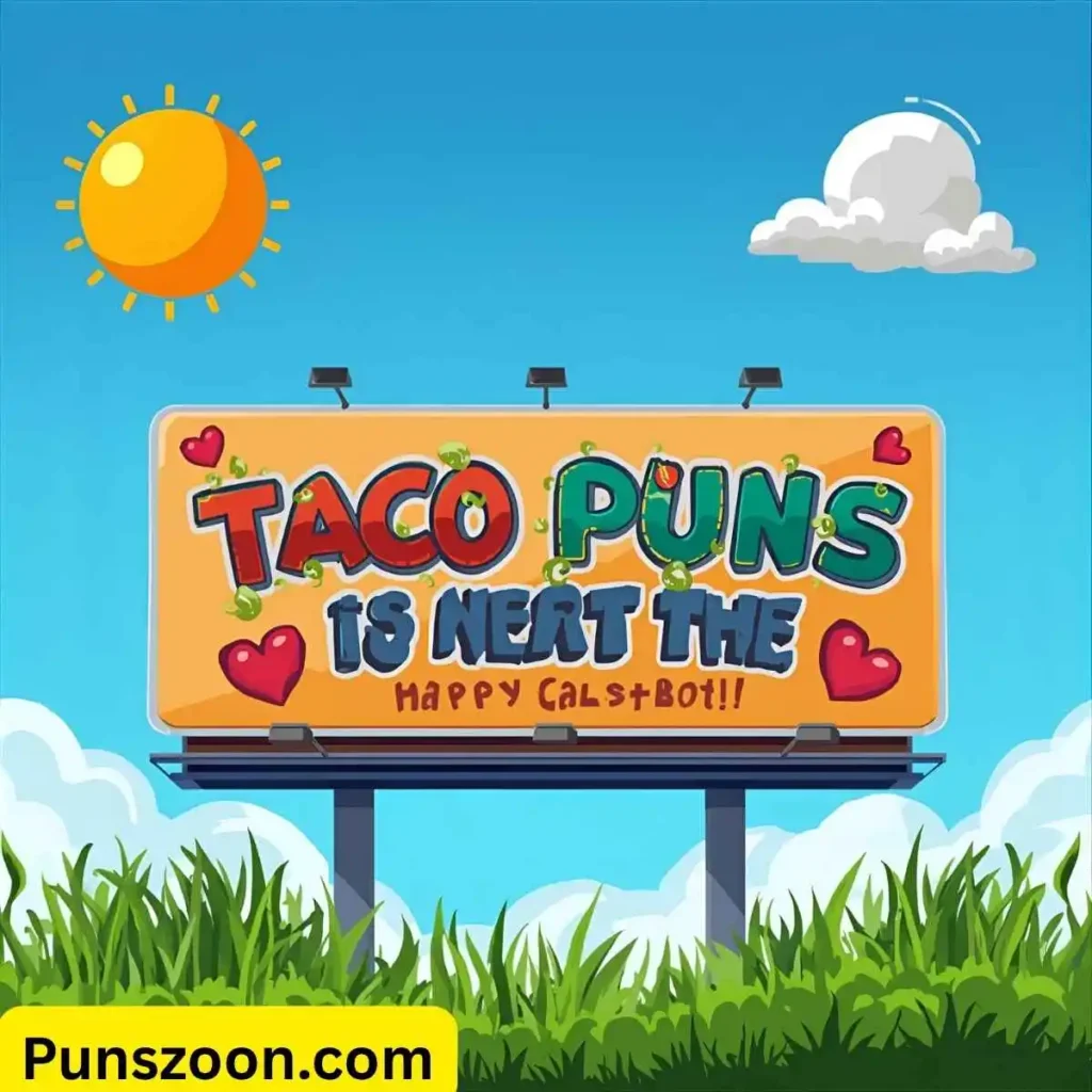 Funny Taco Puns