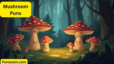 Mushroom Puns