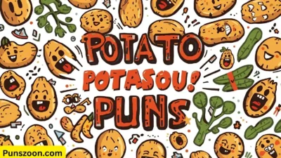 Potato Puns