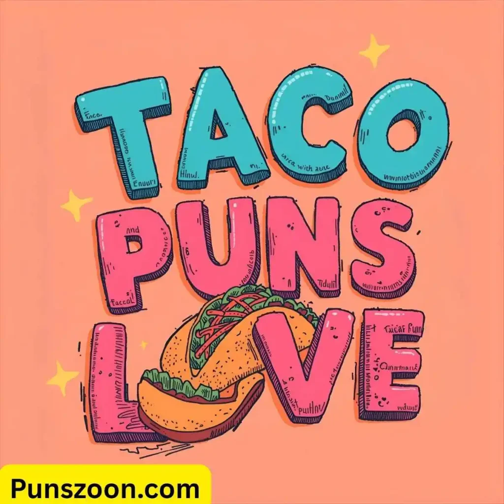 Taco Puns Love