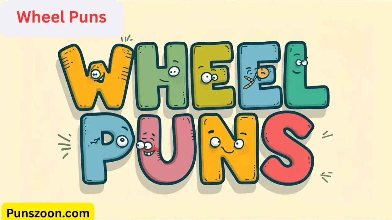 Wheel Puns
