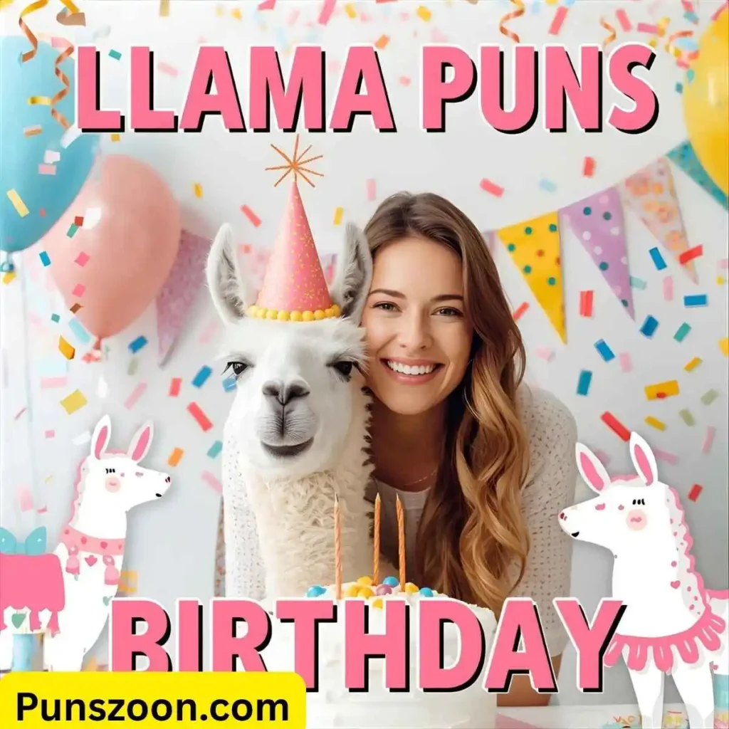 Llama Puns Birthday
